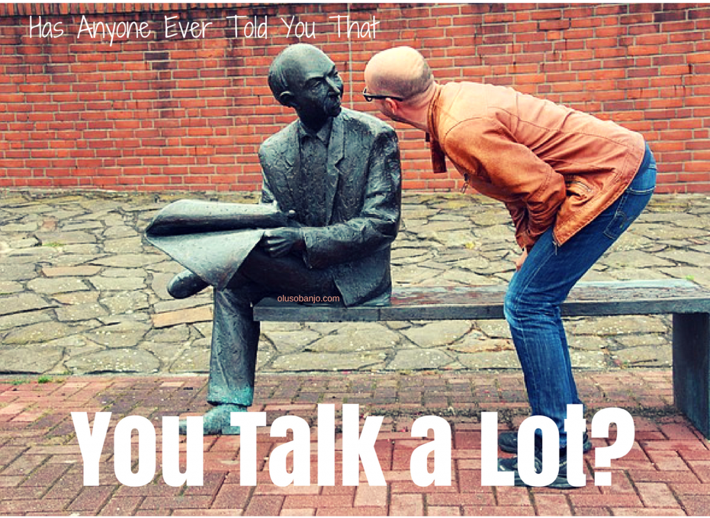 talk a lot